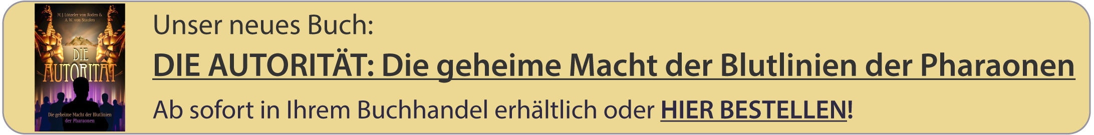 "Die Autorität: Die geheime Macht der Blutlinien der Pharaonen" von Mara Josephine Lützeler von Roden und Alfred-Walter von Staufen
