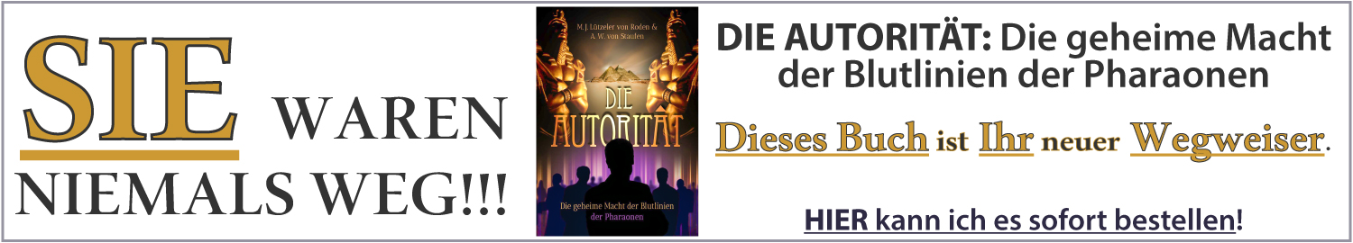 "Die Autorität: Die geheime Macht der Blutlinien der Pharaonen" von Mara Josephine Lützeler von Roden und Alfred-Walter von Staufen