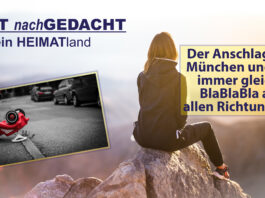 LAUT nachGEDACHT: Der Anschlag von München und das immer gleiche BlaBlaBla aus allen Richtungen!!!