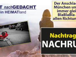 NACHTRAG & NACHRUF - LAUT nachGEDACHT: Der Anschlag von München und das immer gleiche BlaBlaBla aus allen Richtungen!!!